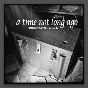 a time not long ago (original mix)