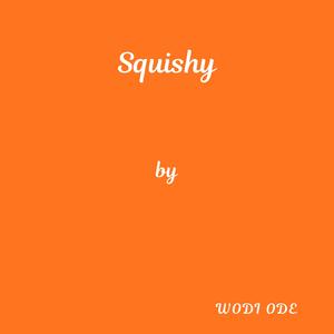 Squishy
