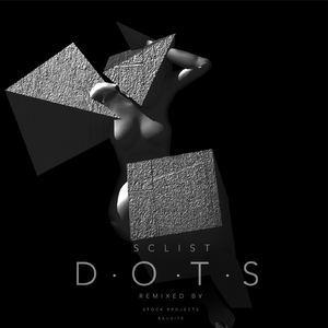 Dots (Stock Projects Remix)