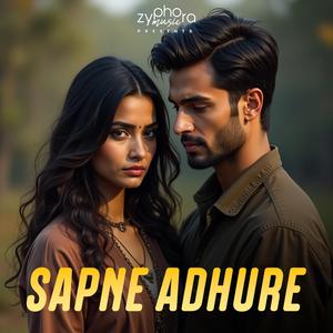 Sapne Adhure (feat. Anahiar)