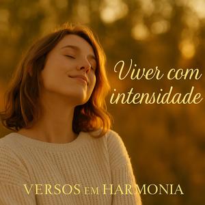 Viver com intensidade