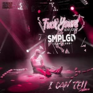 I Can Tell (feat. Smplgd)
