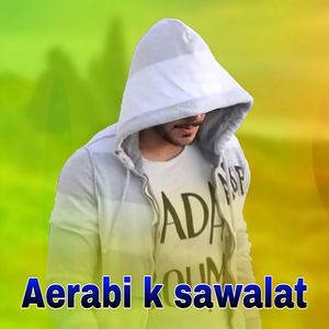 Aerabi k sawalat