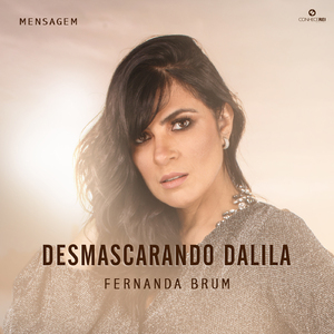 Desmascarando Dalila, Pt. 8 (Ao Vivo)