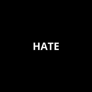 HATE