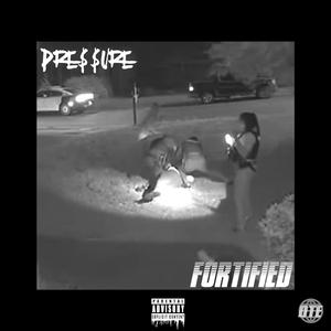 FORTIFIED