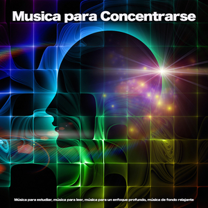 Música para Concentrarse