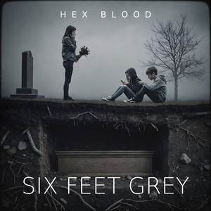 Six Feet Grey