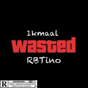 Wasted