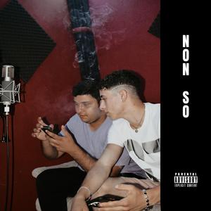 NON SO (feat. Janax & Messa)