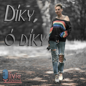 Díky, Ó Díky