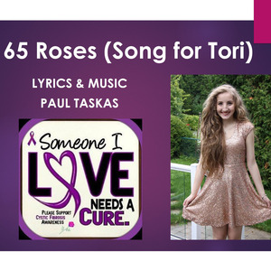 65 Roses (Song for Tori)