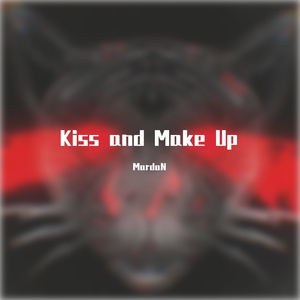 Kiss and Make Up