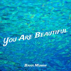 You Are Beautiful