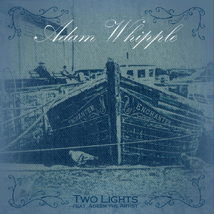 Two Lights (feat. Adeem the Artist)