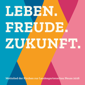 Leben. Freude. Zukunft.