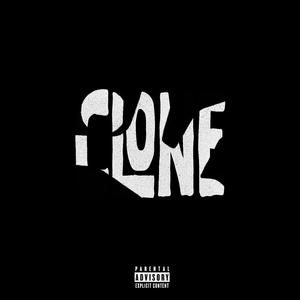 CLONE (feat. zoid & ghostshaveswag)