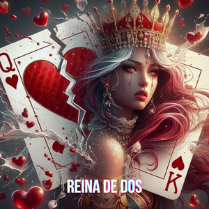 Reina de Dos