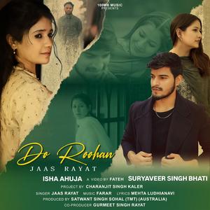 DO ROOHAN (feat. farar & mehta ludhianvi)