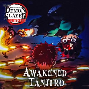 Awakened Tanjiro "Demon Slayer: Infinity Castle OST”『劇場版「鬼滅の刃」無限城編 』竈門炭治郎