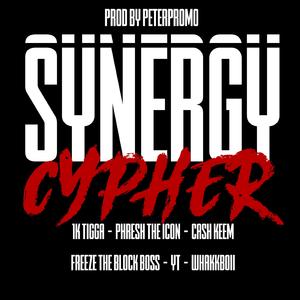 SYNERGY CYPHER (feat. 1k Tigga, Phresh The Icon, Cash Keem, Freeze The Block Boss, YT & WhakkBoii)
