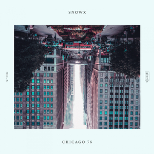 Chicago 76 (Extended Mix)