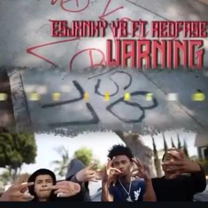 Warning (feat. RedFase, YB & Esjxnky)