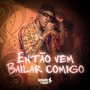 Então Vem Bailar Comigo (Ao Vivo)