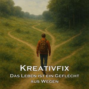 Das Leben ist ein Geflecht aus Wegen