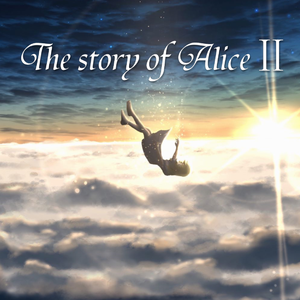 The story of AliceⅡ