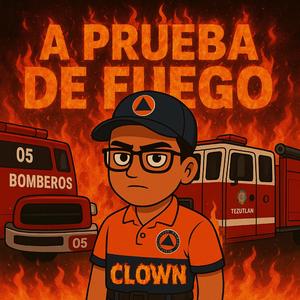 A PRUEBA DE FUEGO