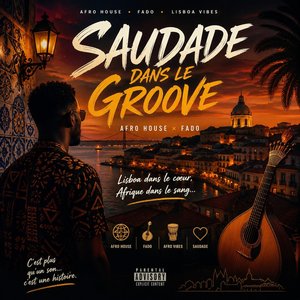 Saudade dans le Groove