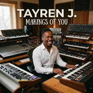 Makings of You