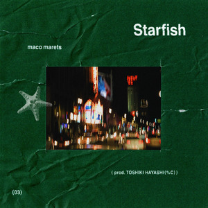 Starfish (feat. TOSHIKI HAYASHI (%C))