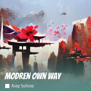 Modren Own Way