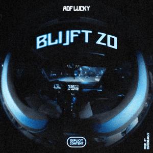 Blijft Zo (feat. Eurosoundz)