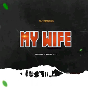 My Wife