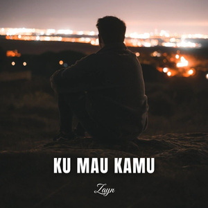 Ku Mau Kamu