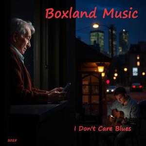 I Dont Care Blues