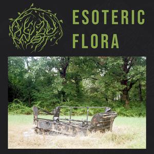 Esoteric Flora