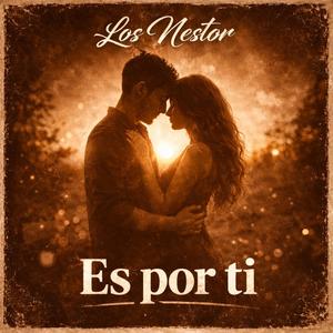 Es por ti