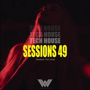 Sessions 49 (Tech House Remix)