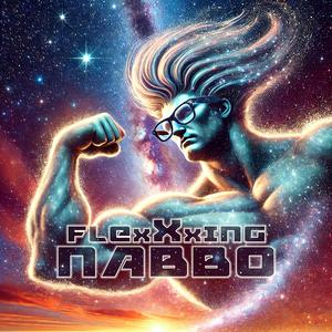 FlexXxing Nabbo (SUNO AI 3.5)