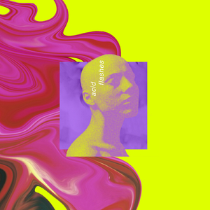 Acid Flashes (Original Mix)