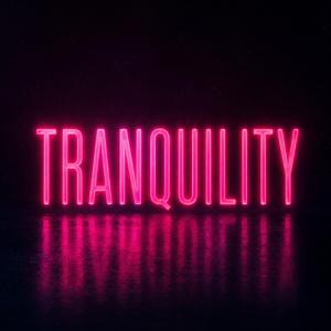 Tranquility