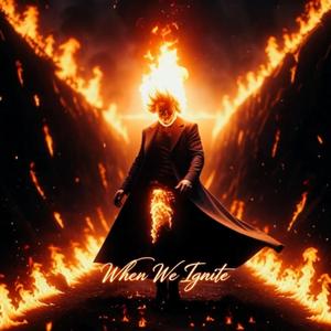 When We Ignite