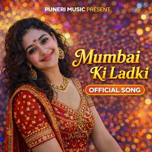 Mumbai Ki Ladki