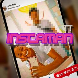 InstaMAN