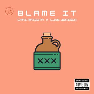 Blame It