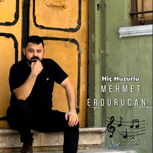 Hiç Huzurlu